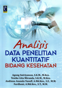 Image of Analisis data penelitian kuantitatif bidang kesehatan
