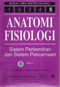 Image of Anatomi fisiologi : sistem perkemihan dan sistem pencernaan