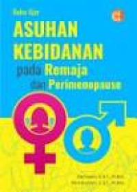 Image of Buku ajar asuhan kebidanan pada remaja dan perimenopause
