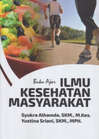 Image of Buku ajar ilmu kesehatan masyarakat