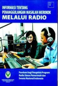 Image of Informasi tentang penanggulangan masalah merokok melalui radio