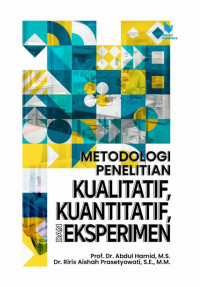 Image of Metodologi penelitian kualitatif, kuantitatif dan eksperimen