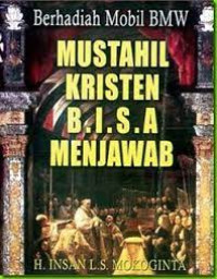 Image of Mustahil kristen B.I.S.A menjawab