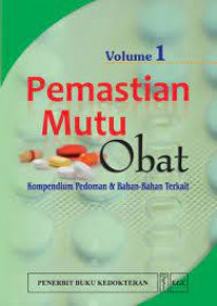 Image of Pemastian mutu obat. Volume 1