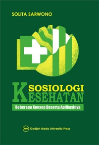 Image of Sosiologi kesehatan beberapa konsep beserta aplikasinya