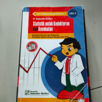 Image of Statistik untuk kedokteran  dan kesehatan. Edisi 4